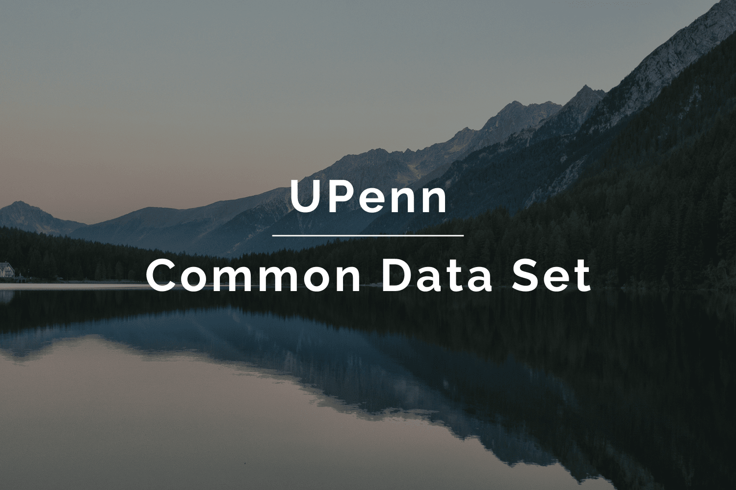 How to Use the UPenn Common Data Set